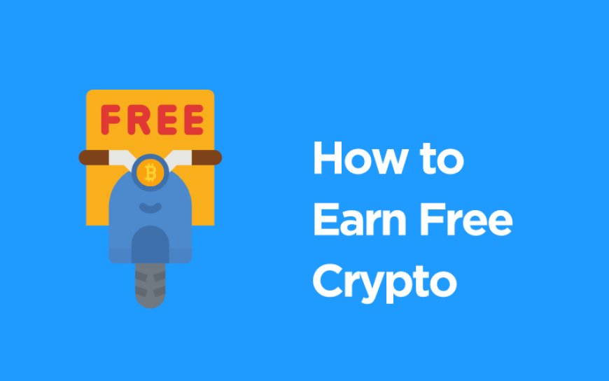 Crypto Freebies: Unlocking Free Cryptocurrency Opportunities